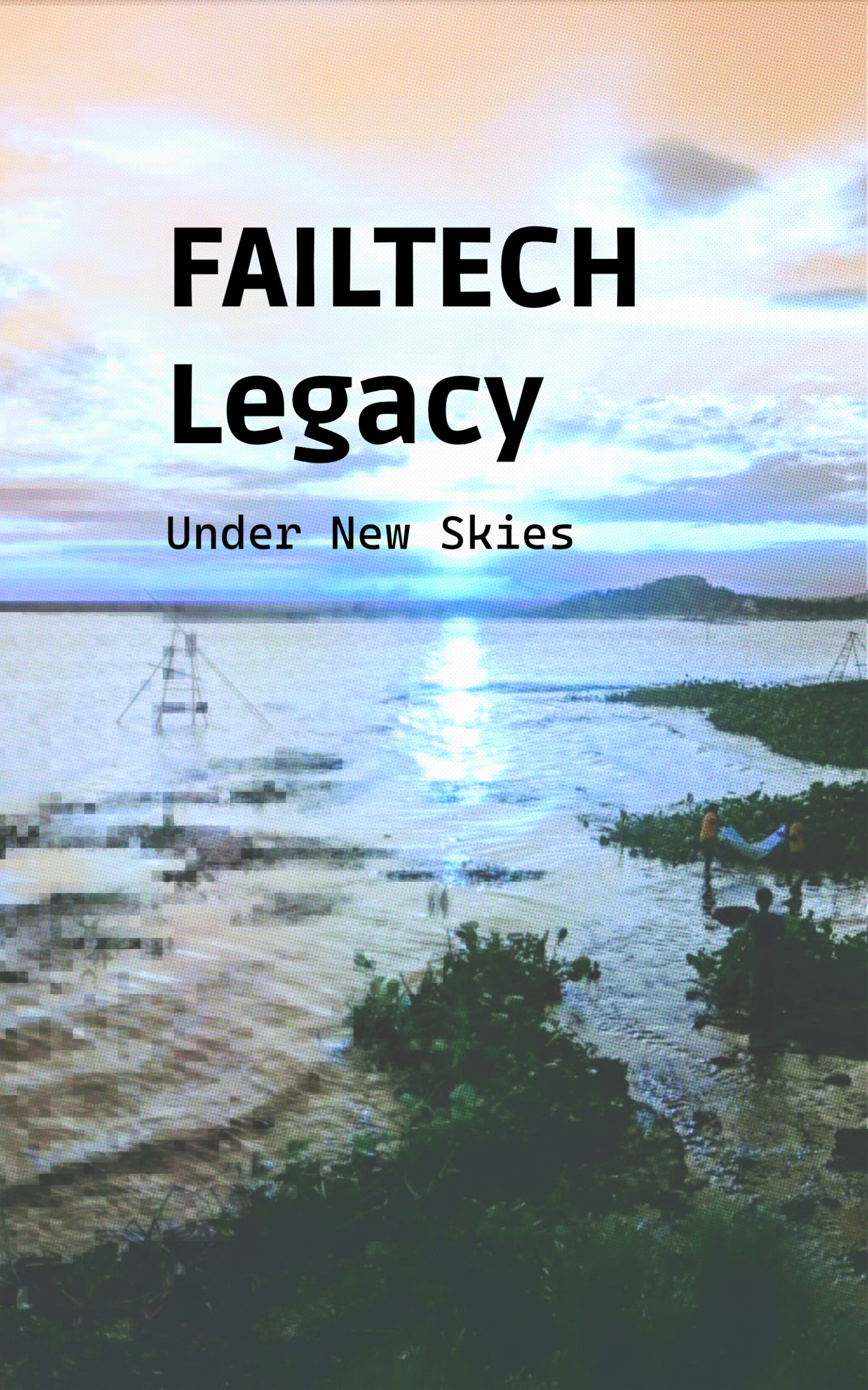 FAILTECH Legacy Cover